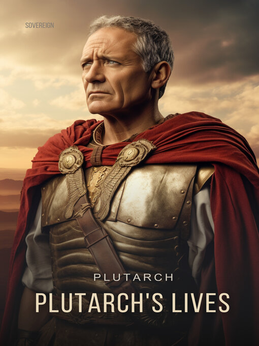 Title details for Plutarch's Lives, Volume 1 by Plutarch - Available